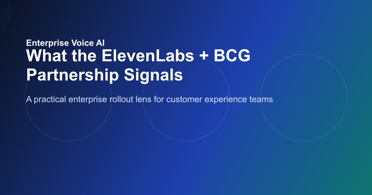 ElevenLabs + BCG: what it signals for enterprise voice AI